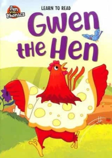 Learn To Read Gwen The Hen